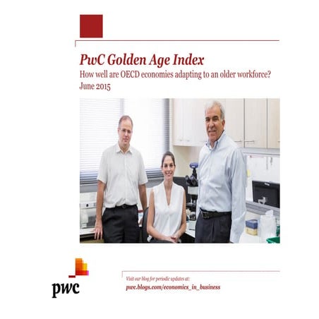 PwC’s new Golden Age Index – how well are countries harnessing the power of o...