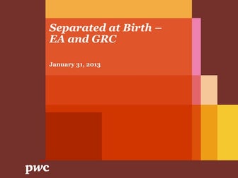 MEGA Webinar - PwC - Baker/Tong - EA & GRC, Separated at Birth