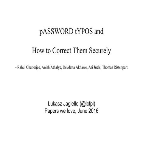 pASSWORD tYPOS and How to Correct Them Securely