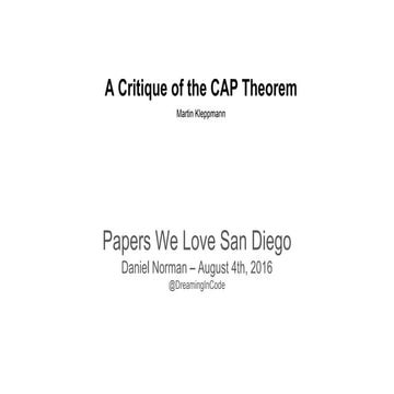 PWLSD.1  A critique of the cap theorem - Martin Kleppmann