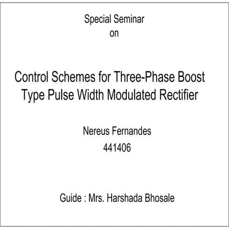 VOC and DPC Control Schemes for Three-Phase Boost Type Pulse Width Modulated ...