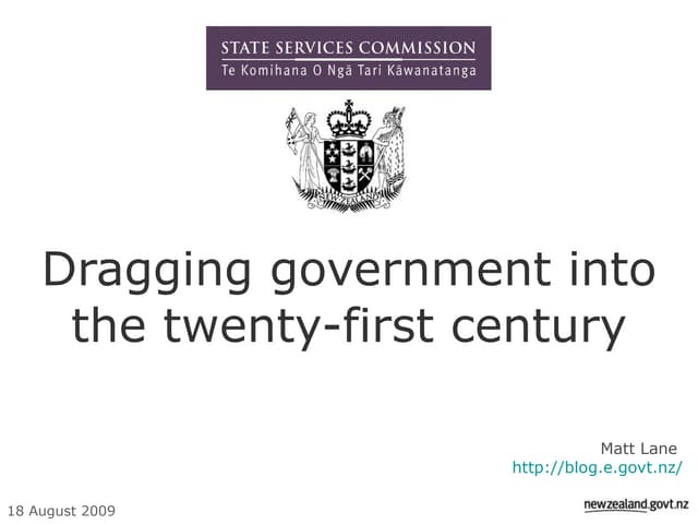 Dragging government into the twenty-first century: the story of the State Ser...