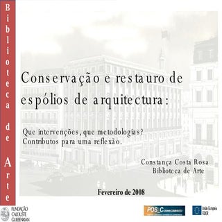 Conservação e restauro de espólios ...