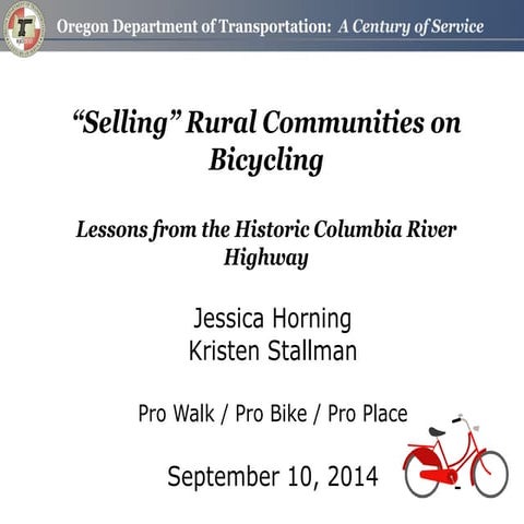 'Selling' Rural Communities on Cycling-Lessons from the Historic Columbia River Highway