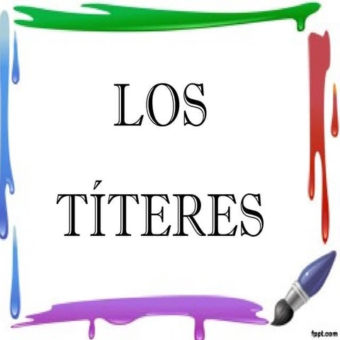 LOS TÍTERES