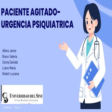 PACIENTE PSIQUIATRICO AGITADO Y COMO DEBE SER SU ABORDAJE | PDF