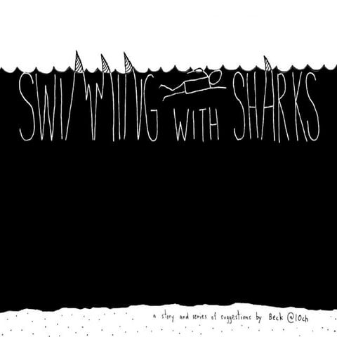 Swimming with Sharks