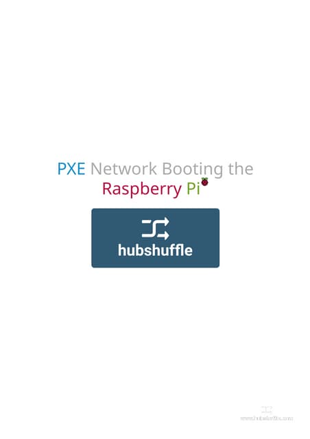 PXE Network Booting The Raspberry Pi