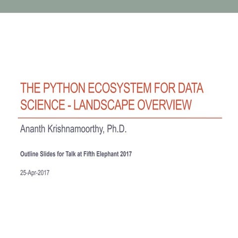 The Python ecosystem for data science - Landscape Overview | PPT