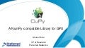 CuPy: A NumPy-compatible Library for GPU