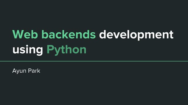 Web backends development using Python