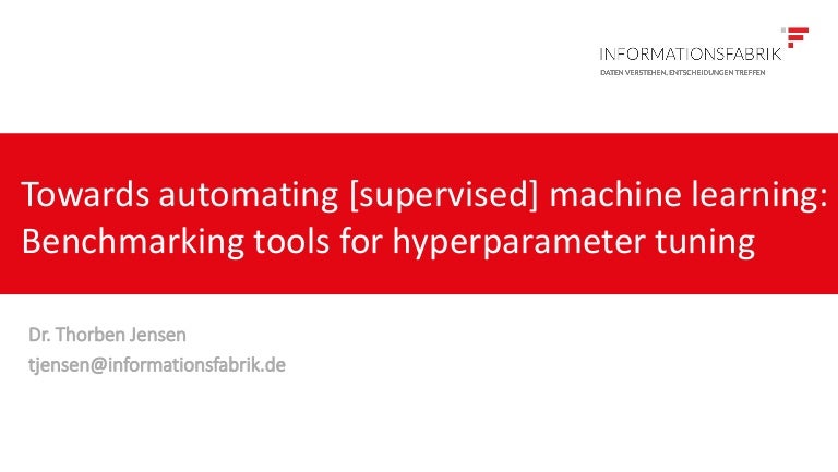 automated machine learning hyperparameter tuning in python