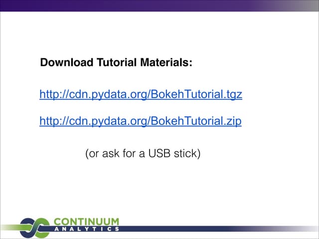 PyData London Bokeh Tutorial - Bryan Van de Ven