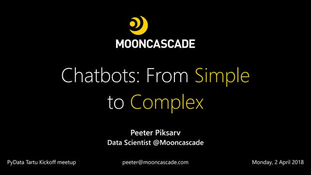 Chatbots: From Simple to Complex