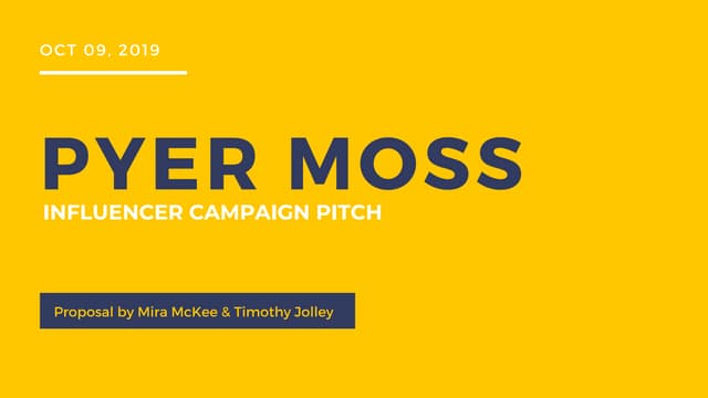 Influencer Marketing Campaign: PYER MOSS