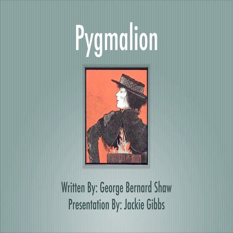Pygmalion 