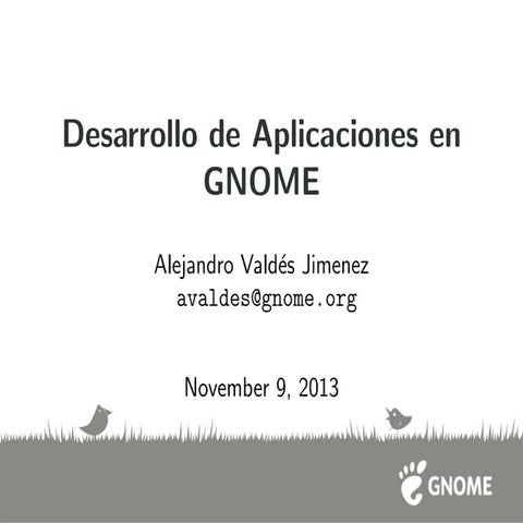 Desarrollo de Aplicaciones en GNOME
