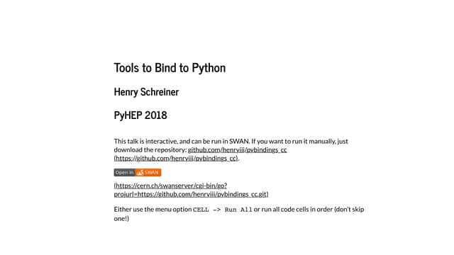 PyHEP 2018:  Tools to bind to Python