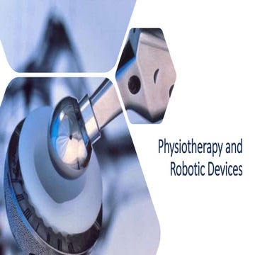 Pyhsiotherapy and Robotic Devices.pptx