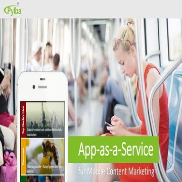 Pylba: App-as-a-Service für Mobile Content Marketing