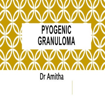 Pyogenic Granuloma