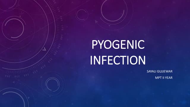 Pyogenic infection