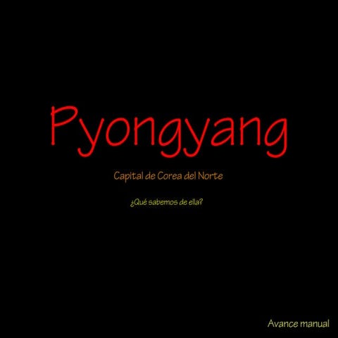 Pyongyang