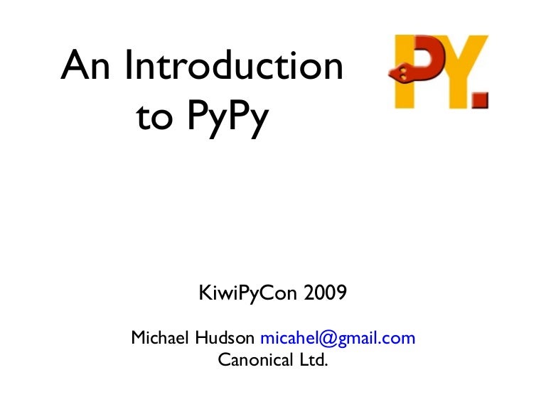 An Introduction to PyPy