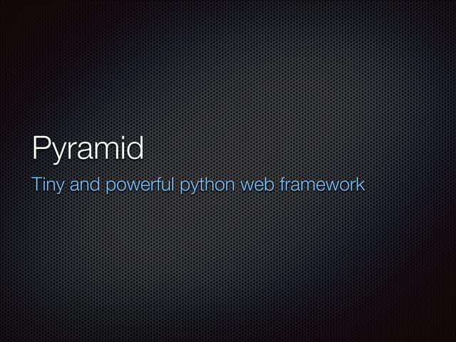 Pyramid