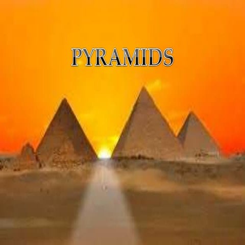 Pyramids  6ºa