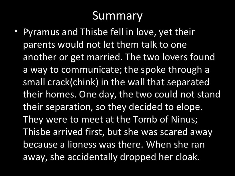 Pyramus and thisbe