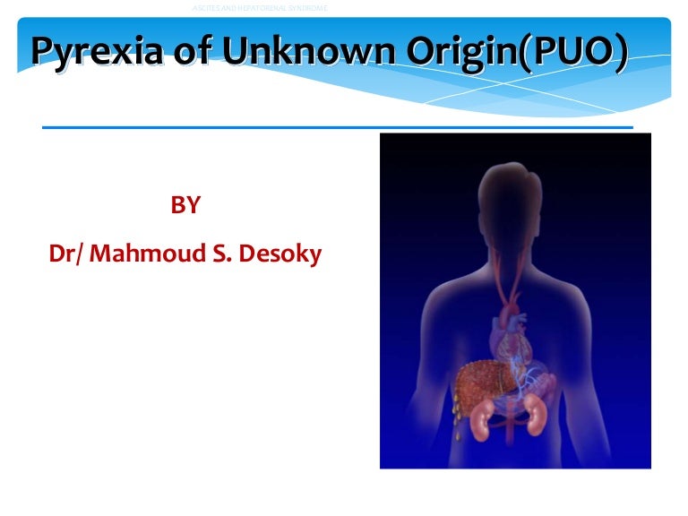 Pyrexia of unknown origin