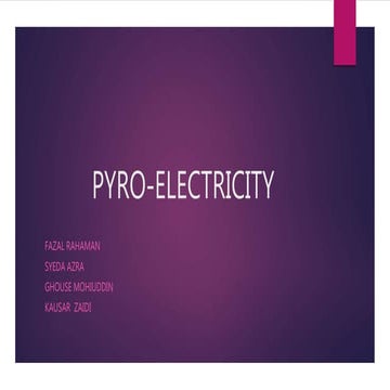 Pyro electricity