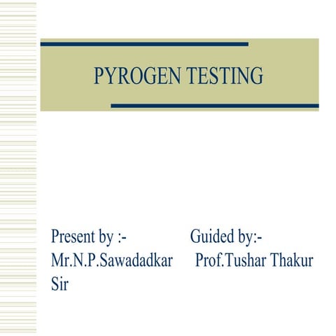 Pyrogen testing