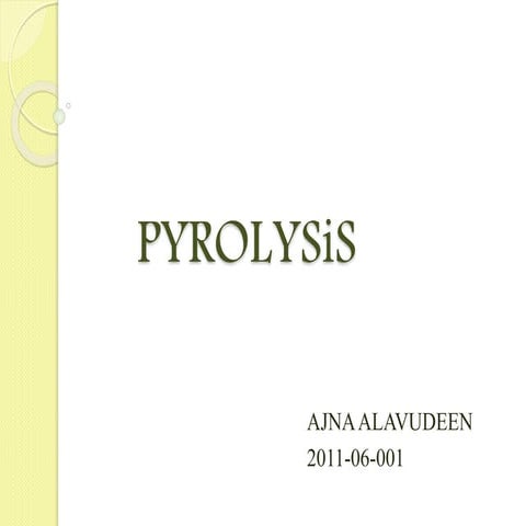 Pyrolyses 