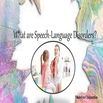 Speech & language disorder | PPTX