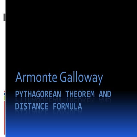 Pythagorean theorem and distance formula power point