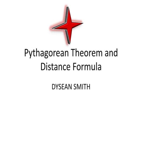 Pythagorean theorem and distance formula powerpoint