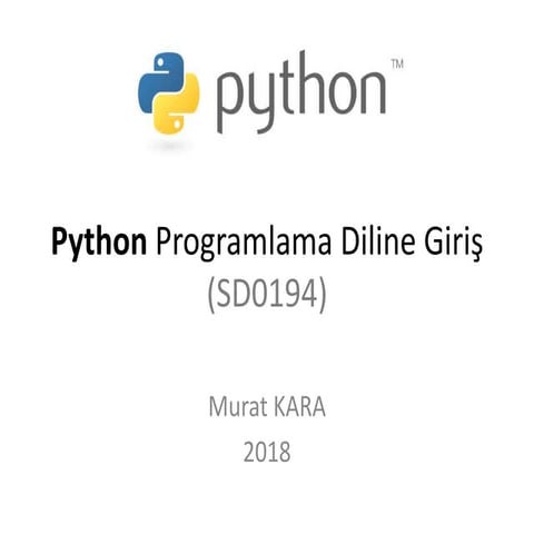 Python Programlama Diline Giriş - Güncelleme 2018