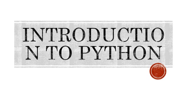 Introduction on basic python and it's application | PPT
