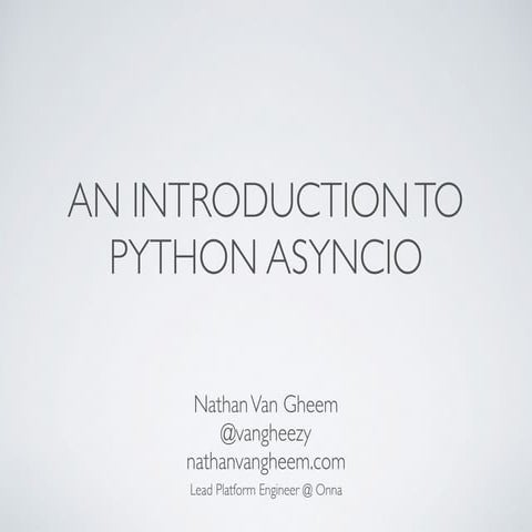 Introduction to Python Asyncio | PDF