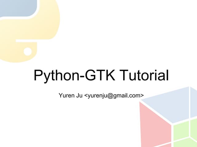 Python GTK (Hacking Camp)