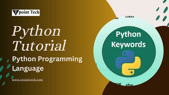Python Tutorial | Python Programming Language - Tpointtech