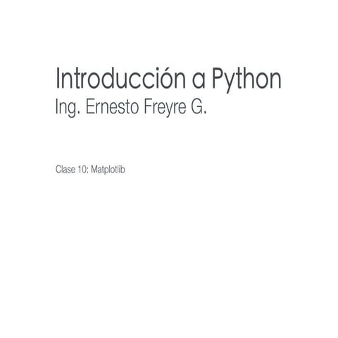 Introduccion a Python. Clase 10