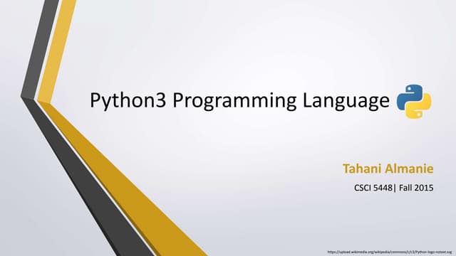 Python 3 Programming Language | PPTX