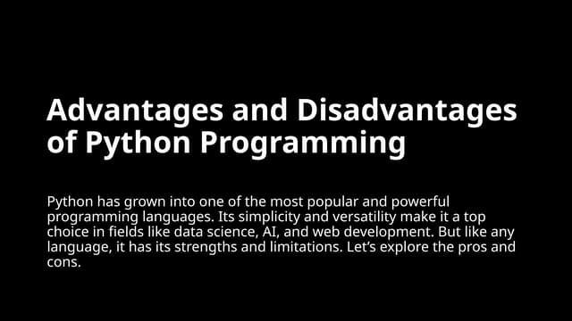 Python Advantages and Disadvantages.pptx