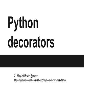 Python decorators | PPT
