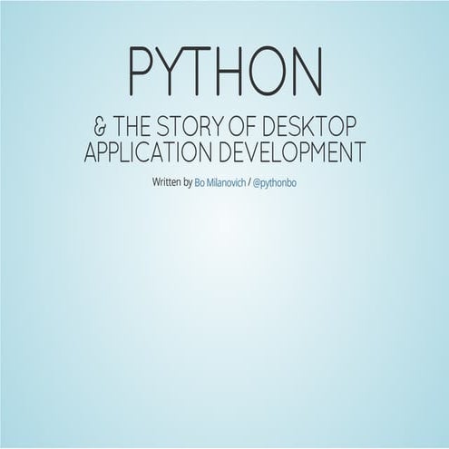 Python Desktop Application Development - PythonBo