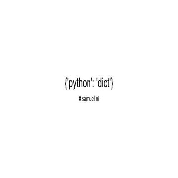 {'python': 'dict'}