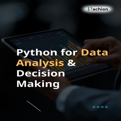 Python for Data Analysis & Decision Making.pptx